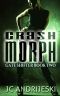 [The Gate-Shifter 02] • Crash Morph